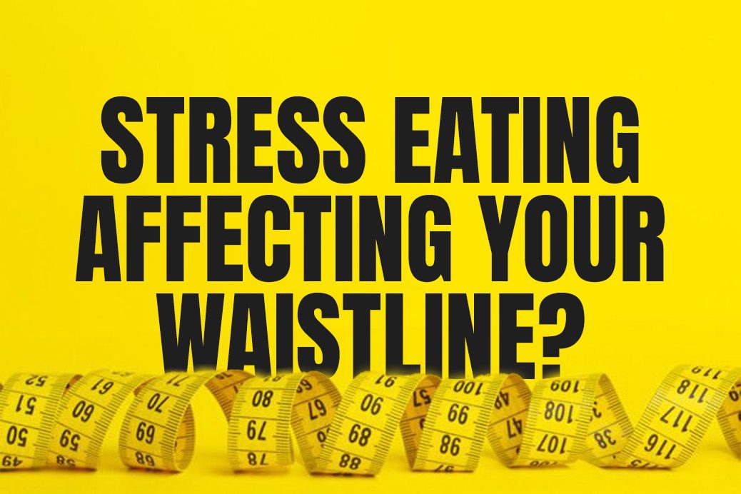 Mesuring tape in the foreground above the words Stress eating affecting your waistline? On a yellow background
