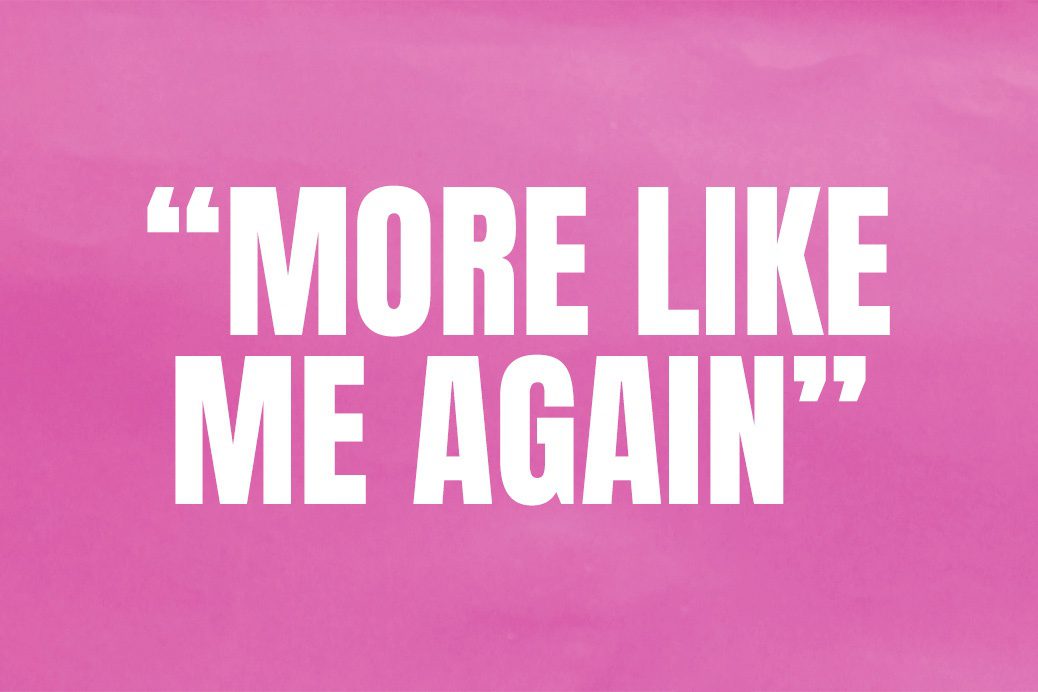 Text 'More like me' on a pink background